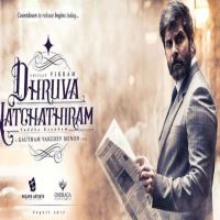 Dhruva Natchathiram songs download