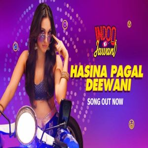 Hasina Pagal Deewani song download