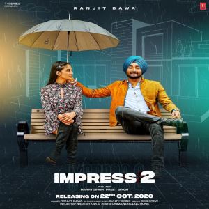 Impress 2 song download