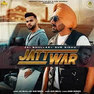 Jatt War song download