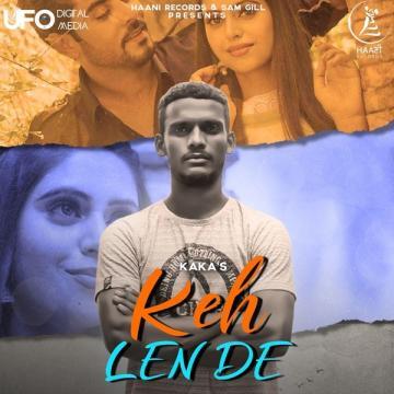 Keh Len De song download