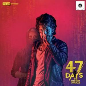 47 Days songs download