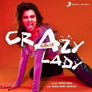 Crazy Lady song download