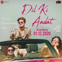 Dil Ki Aadat song download