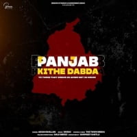 Panjab Kithe Dabda song download