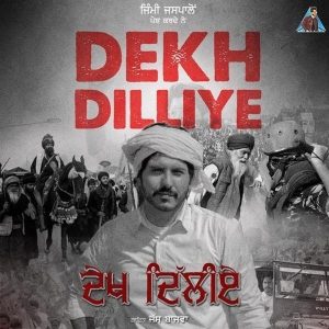 Dekh Dilliye song download